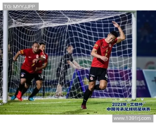 传承足球明星联赛精彩瞬间回顾与全场视频集锦分享 传承足球明星联赛精彩瞬间回顾与全场视频集锦分享